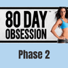 Let’s Talk 80 Day Obsession Phase 2 – A Unique Program